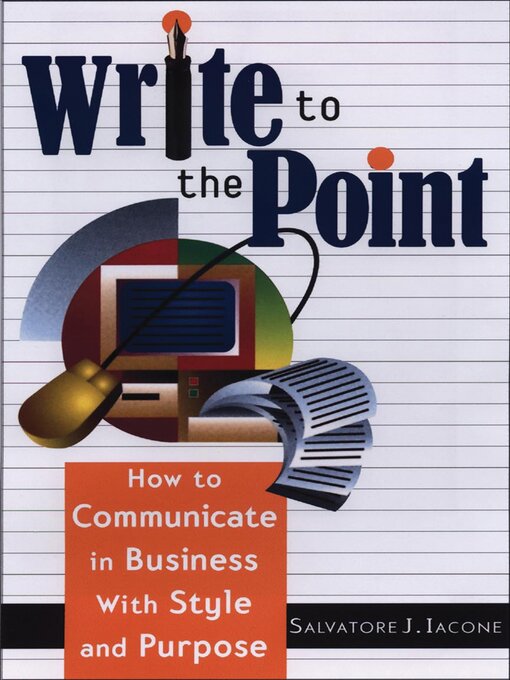 Title details for Write to the Point by Salvatore J. Iacone - Available